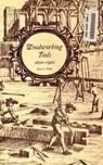 Woodworking Tools 1600-1900 - Peter C. Welsh - 9783736411159