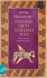 Verneig dich vor dem Tod - Peter Tremayne - 9783746621050