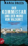Der Kommissar und der Mord von Valognes - Maria Dries - 9783746640877