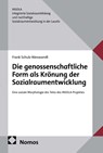 Die genossenschaftliche Form als Krönung der Sozialraumentwicklung - Frank Schulz-Nieswandt - 9783756040742