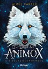 Die Erben der Animox 1. Die Beute des Fuchses - Aimée Carter - 9783789121036