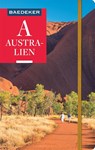 Baedeker Reiseführer Australien - Madeleine Reincke ; Hilke Maunder - 9783829747080
