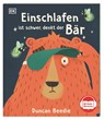 Einschlafen ist schwer, denkt der Bär - Duncan Beedie - 9783831048007