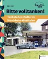 Bitte volltanken! - BIENE,  Ulrich - 9783837519877
