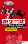 VfB Stuttgart - Bernd Sautter - 9783837524901