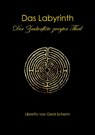 Das Labyrinth. Der Zauberflöte zweyter Theil - Gerd Scherm - 9783844815573