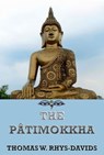 The Pâtimokkha - Thomas William Rhys Davids - 9783849622459