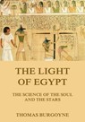 The Light Of Egypt - Thomas Burgoyne - 9783849641979