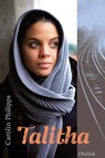 Talitha - Carolin Philipps - 9783851978353