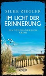 Im Licht der Erinnerung - Silke Ziegler - 9783894255800