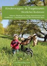Kinderwagen- & Tragetouren Westlicher Bodensee - Karin Matt - 9783902939043