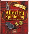 Allerley Spielerey - G. Muhr ; Eleonore Sieck - 9783939722380