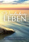 Wunderbares Leben - Gisela Rieger - 9783941633773