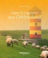 Sagen und Legenden aus Ostfriesland - Monika Detering - 9783955404406