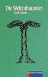 Die Weltenbaumler - Gerd Scherm - 9783957659811