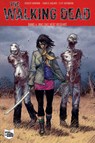 The Walking Dead 04 - Robert Kirkman - 9783959812191