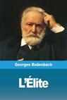 L'Elite - RODENBACH,  Georges - 9783967870701