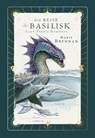 Lady Trents Memoiren 3: Die Reise der Basilisk | mit gestaltetem Farbschnitt - Marie Brennan - 9783986668280