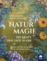 Naturmagie - Maren Haumann ; Bianca Lenkenhoff - 9783990255315