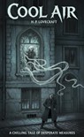 Cool Air - H. P. Lovecraft - 9786258829181