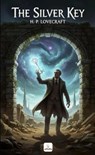 The Silver Key - H. P. Lovecraft - 9786258829563