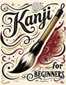 Kanji for Beginners - Life Daily Style - 9788368391237