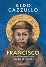 Francisco - Aldo Cazzullo - 9788410646551