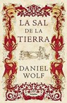 Wolf, D: Sal de la tierra - WOLF,  Daniel - 9788425353178