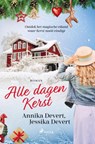 Alle dagen Kerst - Annika Devert ; Jessika Devert - 9788727201511