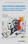 HealthTech Horizons - Saurav Mallik ; Soumita Seth ; Ben Othman Soufiene - 9788743809913
