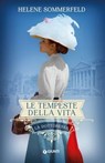 Le tempeste della vita - Helene Sommerfeld - 9788809973640