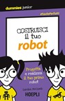 Costruisci il tuo robot - Gordon McComb - 9788820383749