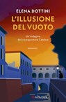 L'illusione del vuoto - Elena Dottini - 9788830466036