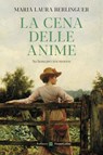 La cena delle anime - Maria Laura Berlinguer - 9788830595842