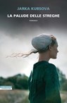 La palude delle streghe - Jarka Kubsova - 9788854529847
