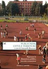 Publicness, città e territori - AA. VV. - 9788855229371