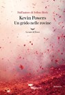 Un grido nelle rovine - Kevin Powers - 9788893448314