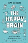 The happy brain - Dean Burnett - 9789000359462