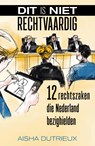 Dit is niet rechtvaardig - Aisha Dutrieux - 9789000404889