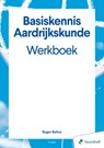 Basiskennis aardrijkskunde werkboek - Roger Baltus - 9789001196592