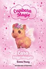 Capibaramagie: Cara krijgt vleugels - Emma Young - 9789002289699