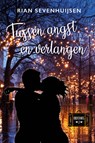 Tussen angst en verlangen - Rian Sevenhuijsen - 9789020554687