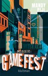 Missie: Game Fest - Mandy Pijl - 9789020629354