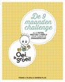 Oei, ik groei! De negen maanden challenge - Frans Plooij - 9789021564296