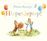 Pieter Konijn: Hieperdepiep! - Beatrix Potter - 9789021678382