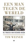 Een man tegen de wereld - Tim Weiner - 9789023492719