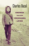 Kroniek van een verzonnen leven - Charles Ducal - 9789025452247