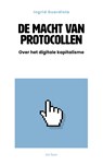 De macht van protocollen - Ingrid Guardiola - 9789025914813