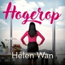 Hogerop - Helen Wan - 9789026166440