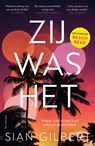Zij was het - Sian Gilbert - 9789026170393
